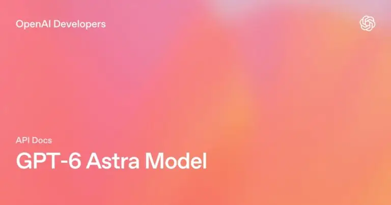 Official OpenAI Developers card for the GPT-6 Astra model